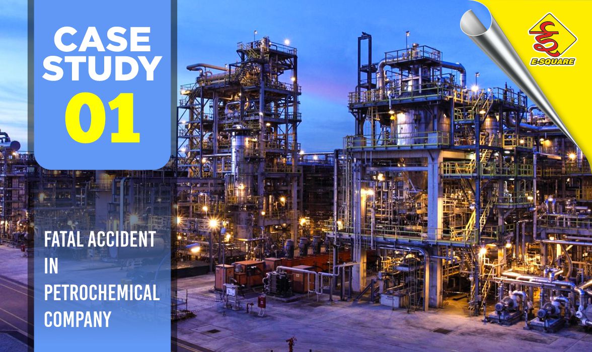Fatal Accident in Petrochemical Company | LOTO Case Study 1
