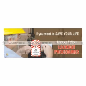 always follow lockout procedures banner
