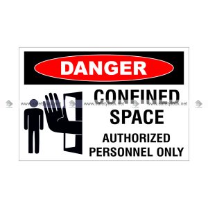 confined space lockout cover sign -danger authorized personnel only