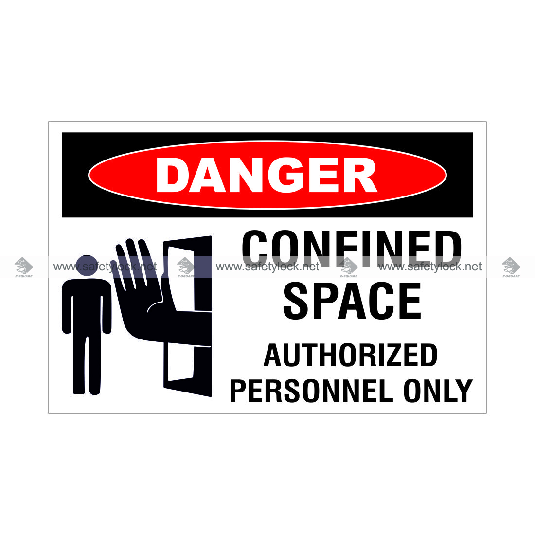 confined space lockout cover sign -danger authorized personnel only