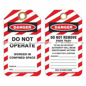 confined space tags with message doc not operate