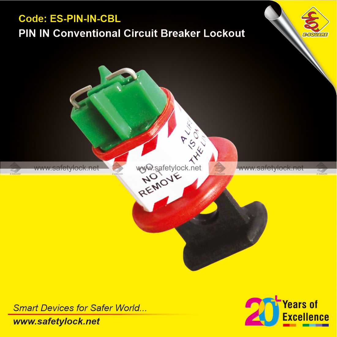 E-Square pin in conventional circuit breaker lockout device