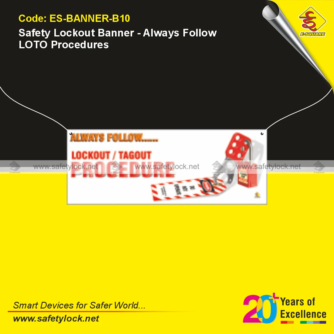 E-Square safety lockout banner