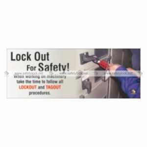 lock out for safety banner