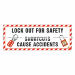 shortcuts cause accidents lockout banner