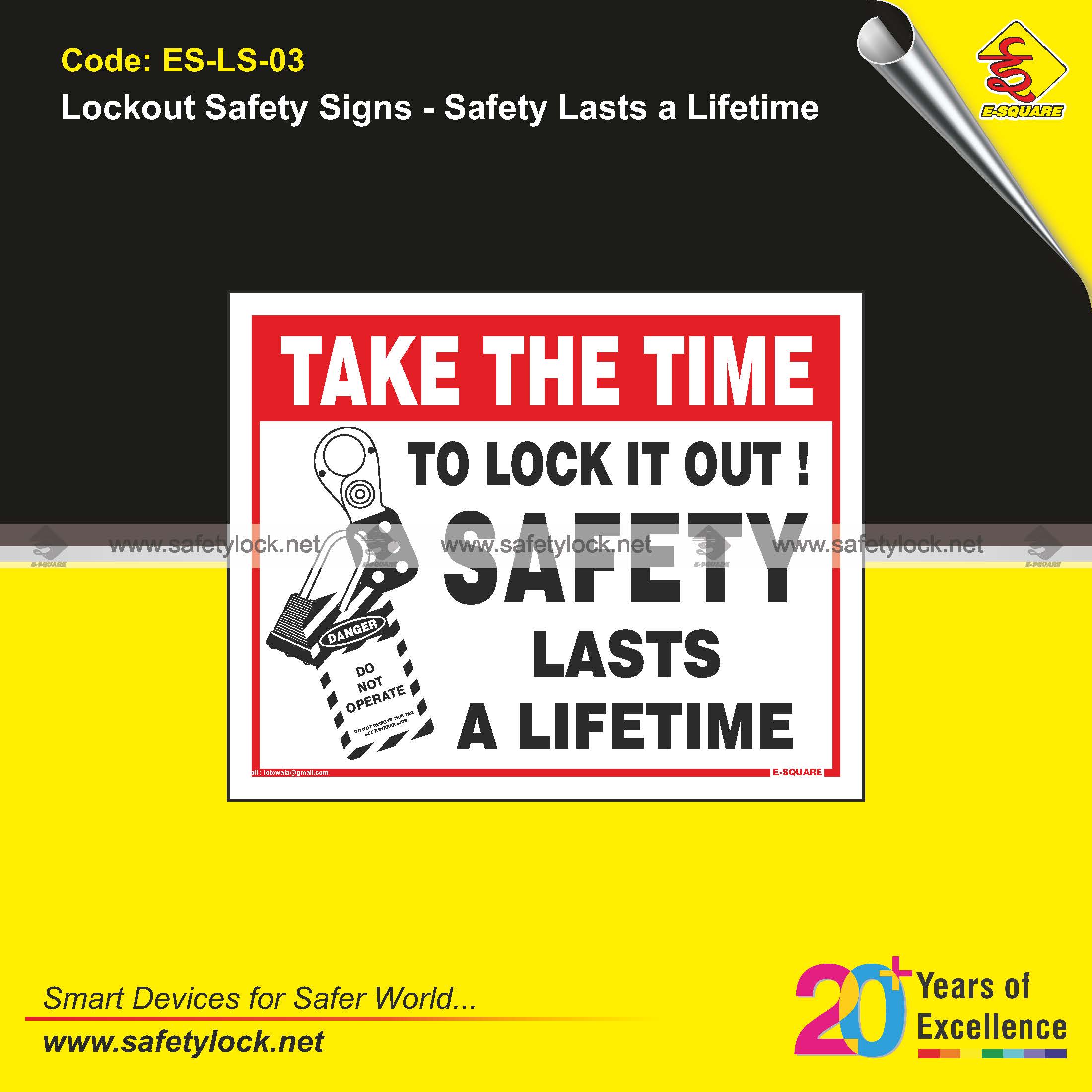 E-Square lockout safety signs