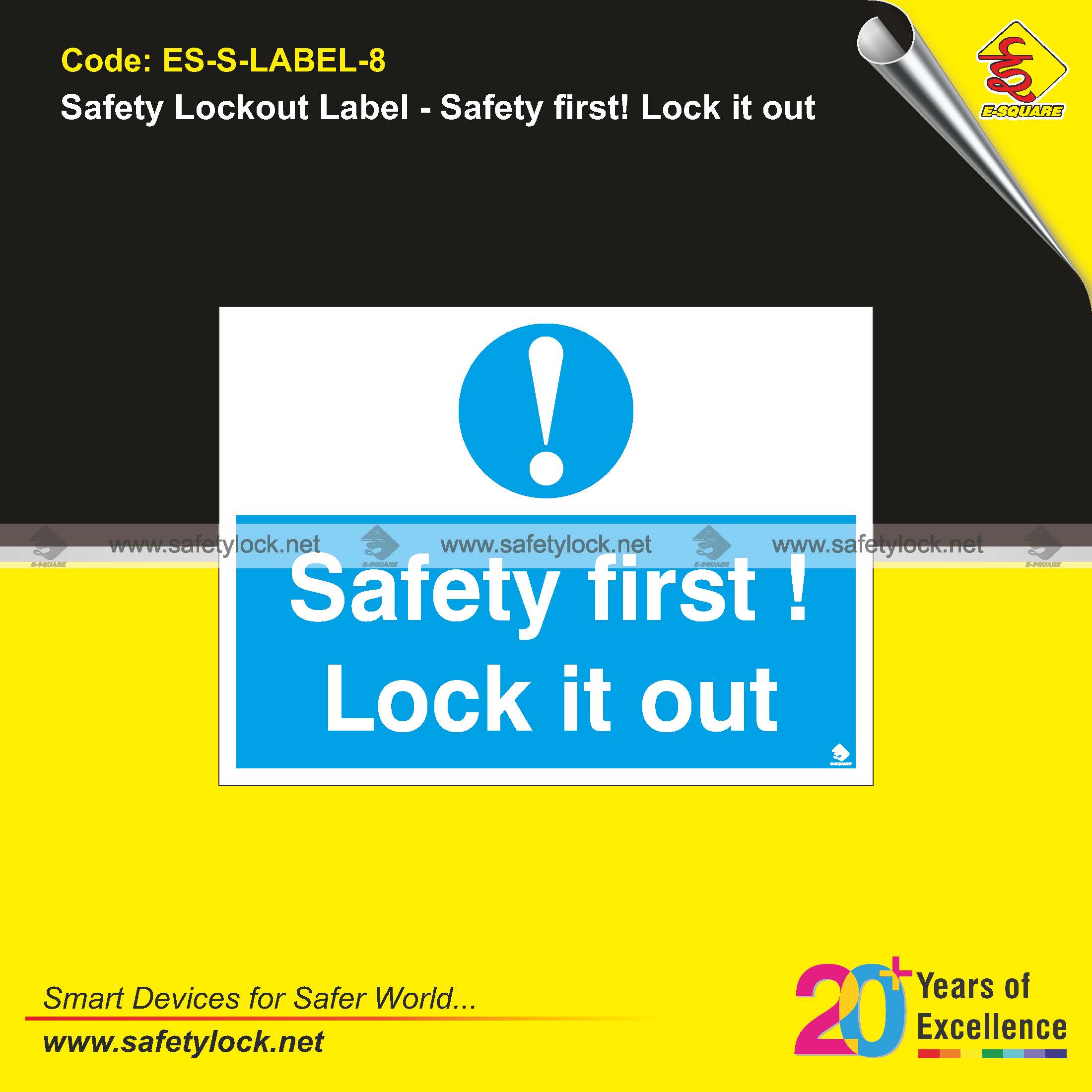 E-Square safety lockout label