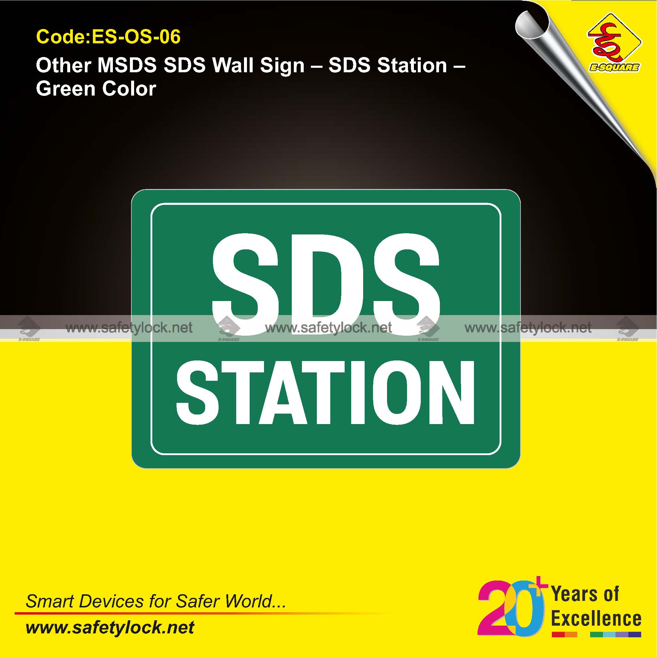 E-Square SDS station signs for safety