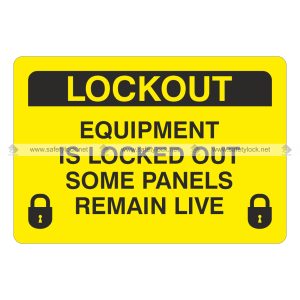 equipment is locked out - safety lockout labels