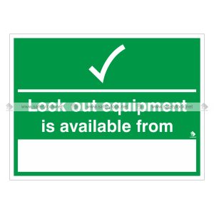 lock out equipment is available from wall signs