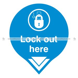 lockout here arrow wall signs