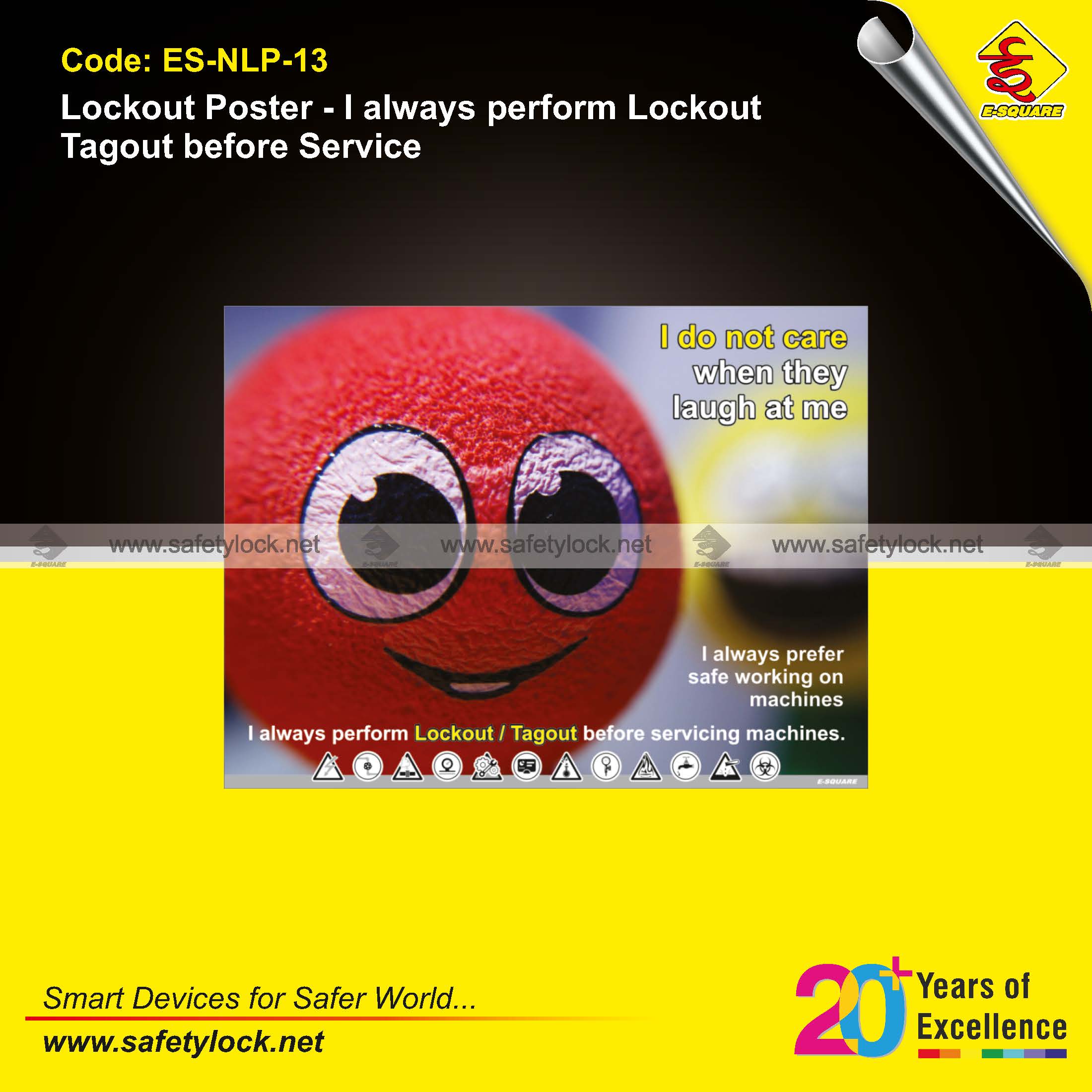 lockout poster - I always perform lockout tagout before service