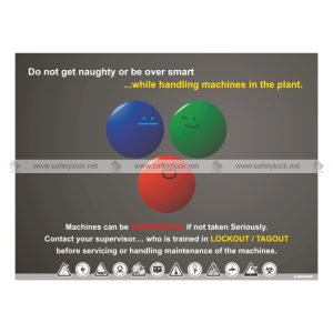 lockout poster - machines can be dangerous if not taken seriously