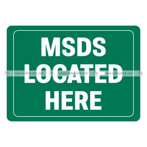 MSDS located here signs