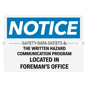 OSHA notice signs for foreman office