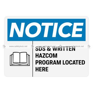 SDS and written hazcom program located here - OSHA notice sign