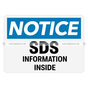 SDS information inside OSHA notice signs