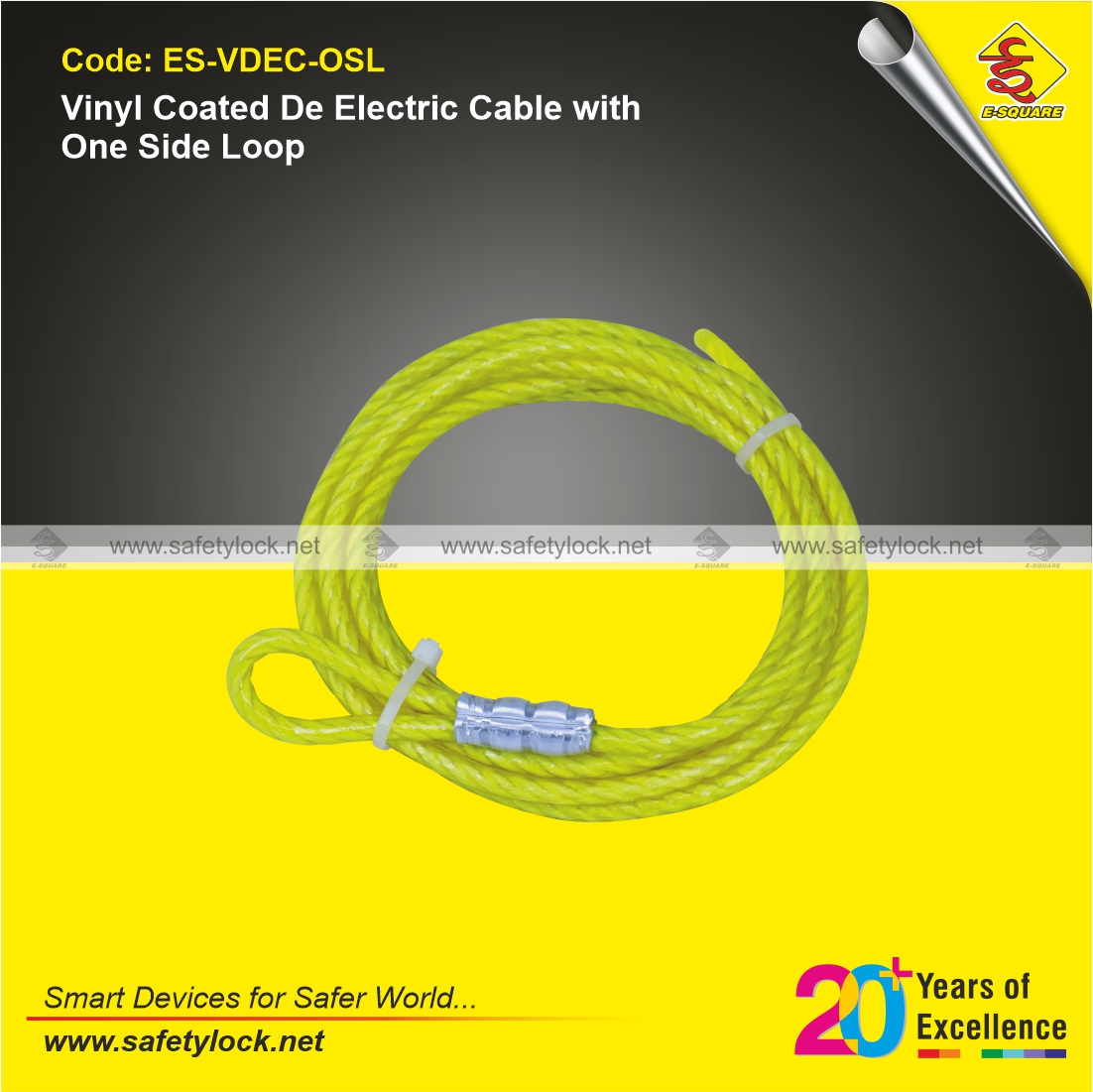 vinyl coated de-electric cable with one side loop