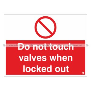 wall sign - do not touch valve when locked out