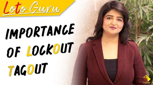 Importance of Lockout Tagout Video: LOTO GURU Episode 2