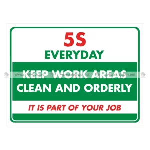 5s Wall Sign - 5s Everyday - Keep Work Areas Clean and Orderly