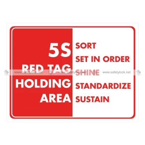 5s Wall Sign - 5s Red Tag Holding Area - 5 Steps
