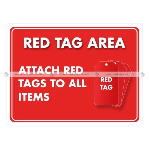 5s Wall Sign - Red Tag Area - Attach Red Tags to All Items